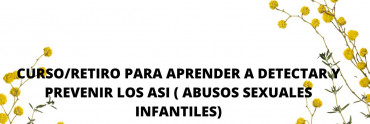 Retiro formativo para profesionales, detectar y prevenir el ASI